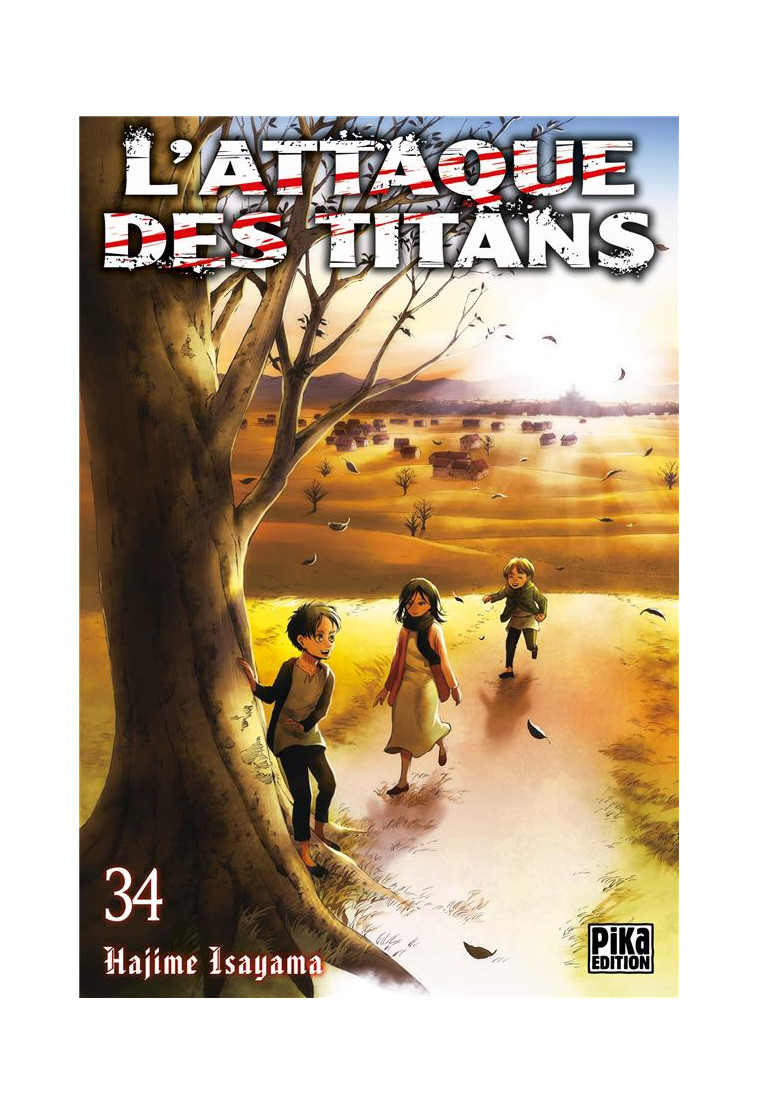 L'ATTAQUE DES TITANS T34 - ISAYAMA HAJIME - PIKA