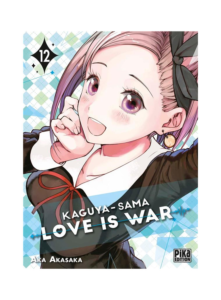 KAGUYA-SAMA: LOVE IS WAR T12 - AKASAKA AKA - PIKA