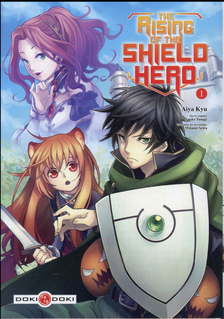 RISING OF THE SHIELD HERO (THE) - T01 - THE RISING OF THE SHIELD HERO - VOL. 01 - ANEKO/AIYA - Bamboo