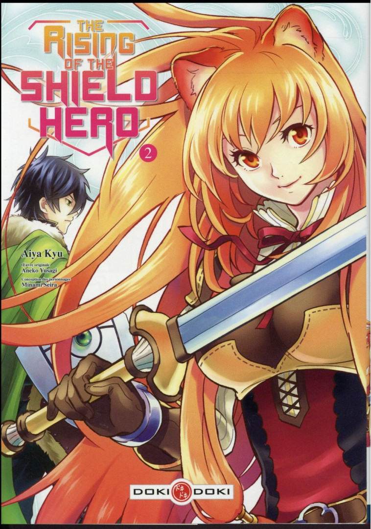 THE RISING OF THE SHIELD HERO - T02 - THE RISING OF THE SHIELD HERO - VOL. 02 - ANEKO/AIYA - Bamboo