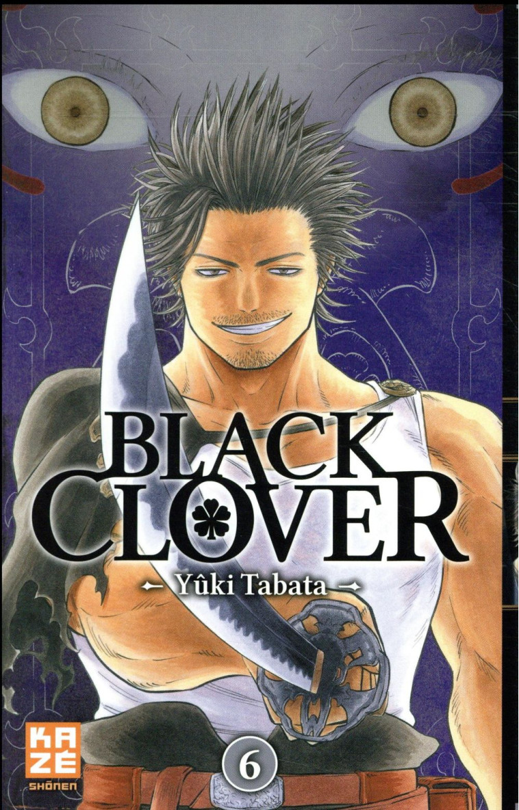 BLACK CLOVER T06 - TABATA YUKI - KAZE