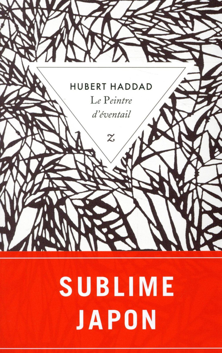 LE PEINTRE D'EVENTAIL - HADDAD HUBERT - Zulma