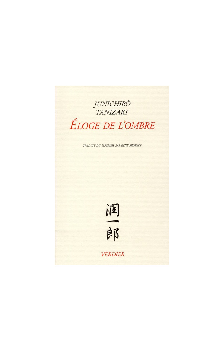 ELOGE DE L'OMBRE - TANIZAKI JUN'ICHIRO - VERDIER