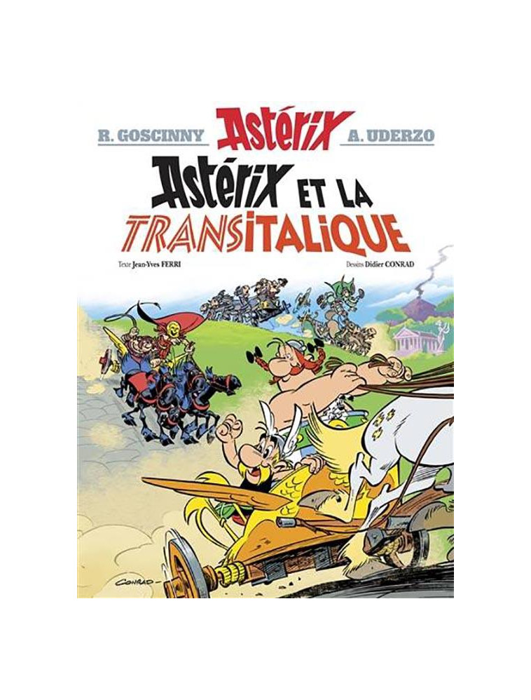 ASTERIX TOME 37 - ASTERIX ET LA TRANSITALIQUE - GOSCINNY/UDERZO - Albert René