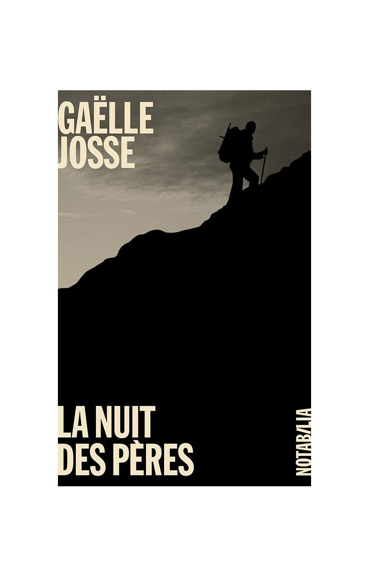 LA NUIT DES PERES - JOSSE GAELLE - NOIR BLANC