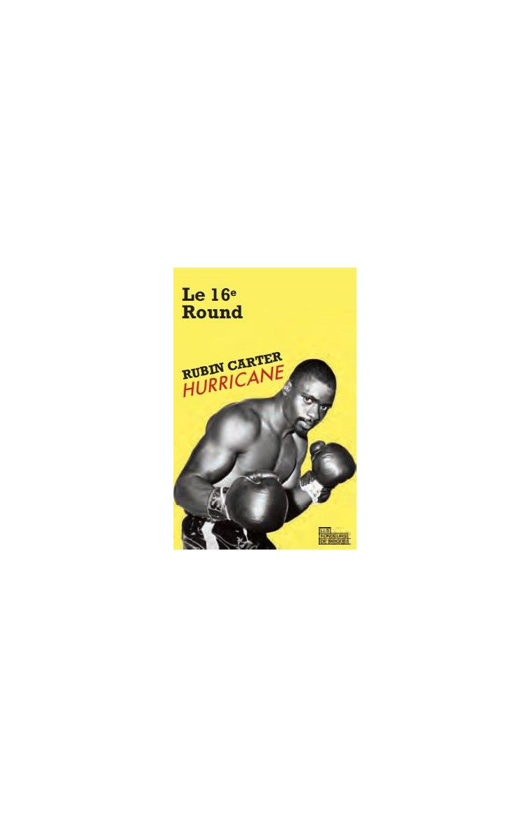 LE 16E ROUND - HURRICANE - CARTER RUBIN - les Fondeurs de briques