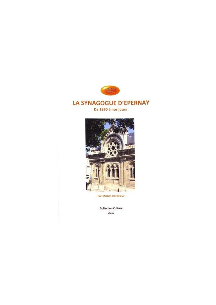 LA SYNAGOGUE D-EPERNAY - MICHEL HORVILLEUR - ACSIREIMS