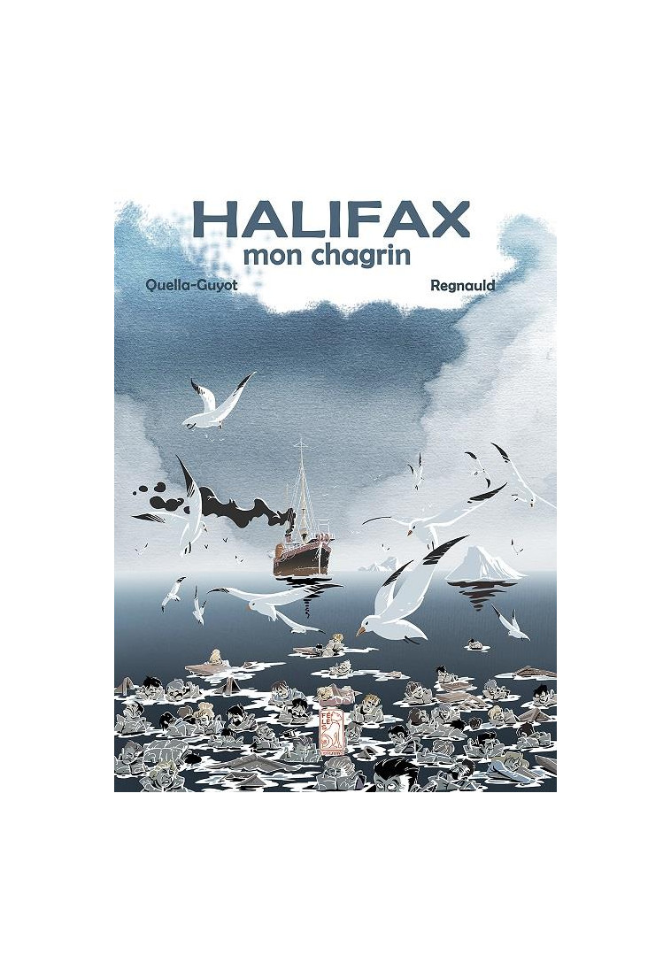 HALIFAX, MON CHAGRIN - QUELLA-GUYOT - FELES