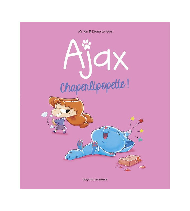 BD AJAX, TOME 03 - CHAPERLIPOPETTE ! - MR TAN/LE FEYER - TOURBILLON