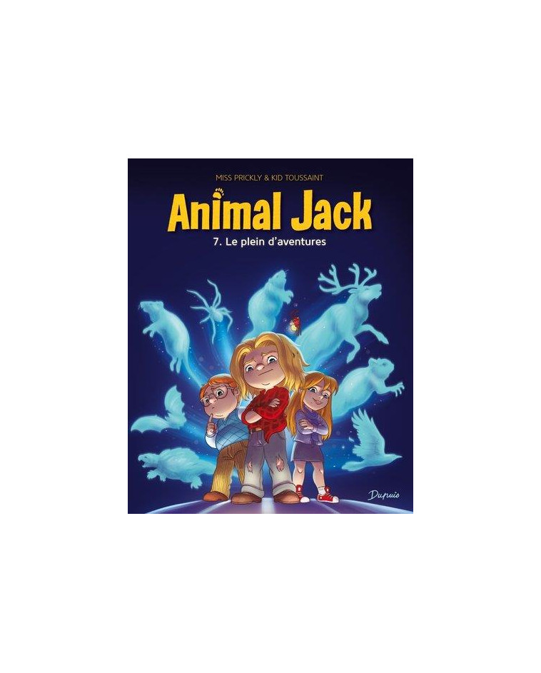 ANIMAL JACK - TOME 7 - LE PLEIN D'AVENTURES - KID TOUSSAINT - DUPUIS