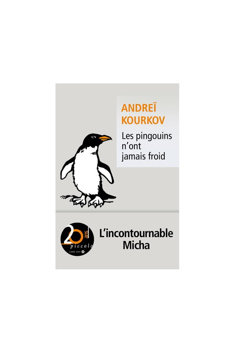 LES PINGOUINS N ONT JAMAIS FROID - KOURKOV ANDREI - LEVI