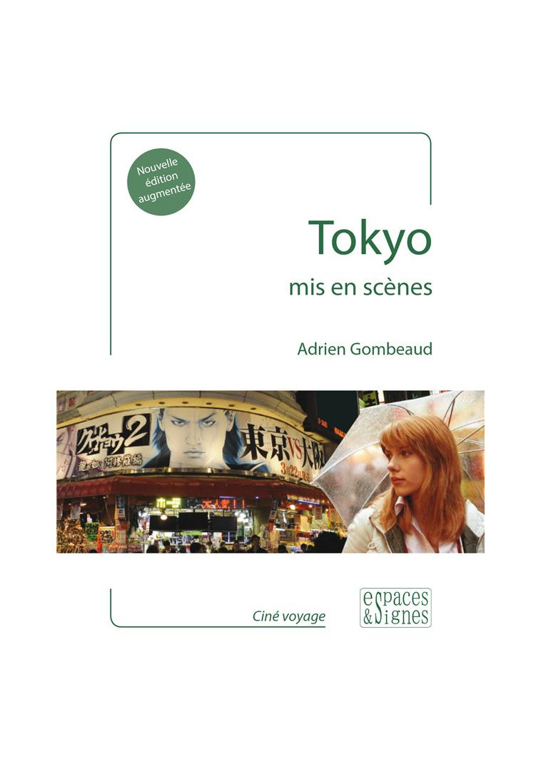 TOKYO MIS EN SCENES - ILLUSTRATIONS, COULEUR - GOMBEAUD ADRIEN - ESPACES SIGNES