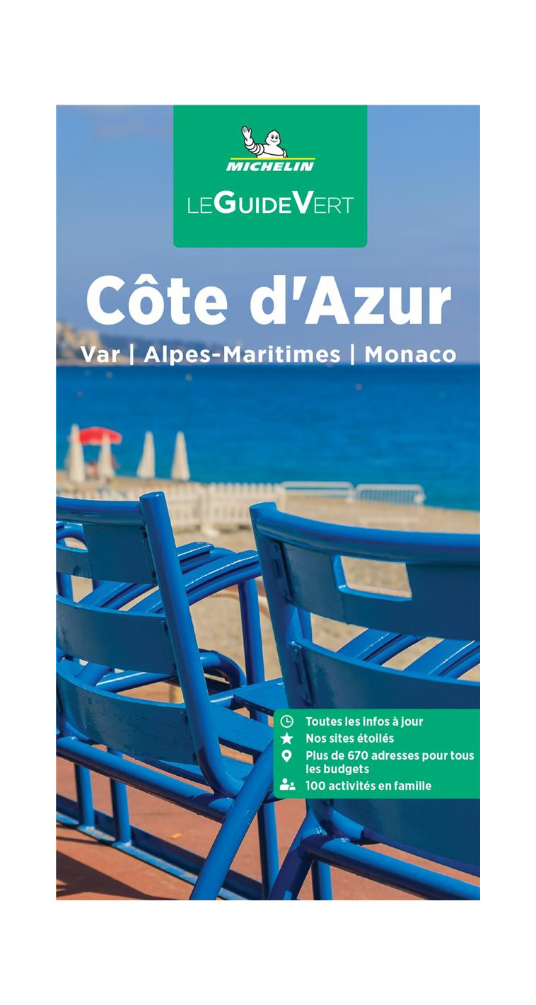 GUIDE VERT COTE D'AZUR - VAR, ALPES-MARITIMES, MONACO - XXX - MICHELIN