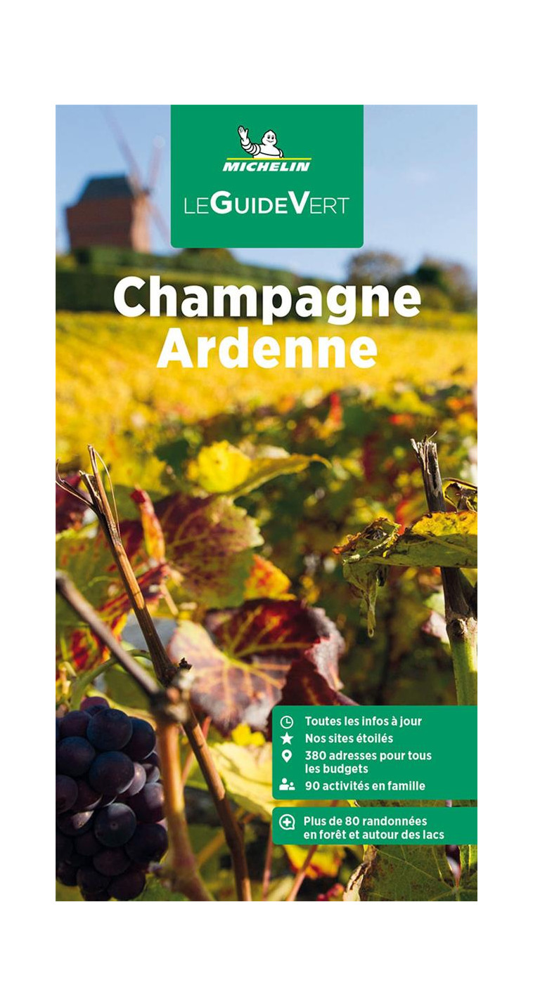 GUIDE VERT CHAMPAGNE, ARDENNE MICHELIN - XXX - MICHELIN