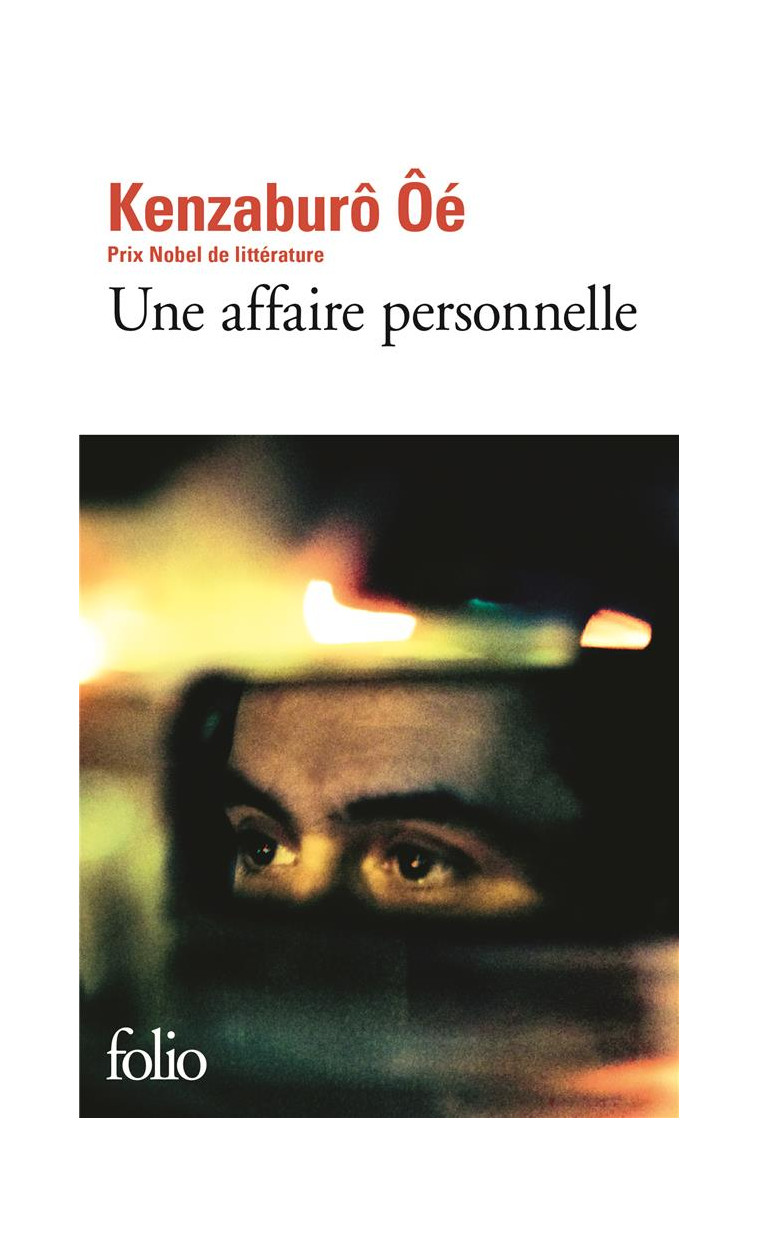 UNE AFFAIRE PERSONNELLE - OE KENZABURO - Gallimard