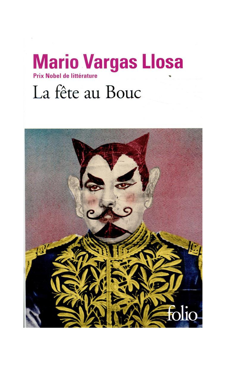 LA FETE AU BOUC - VARGAS LLOSA MARIO - GALLIMARD