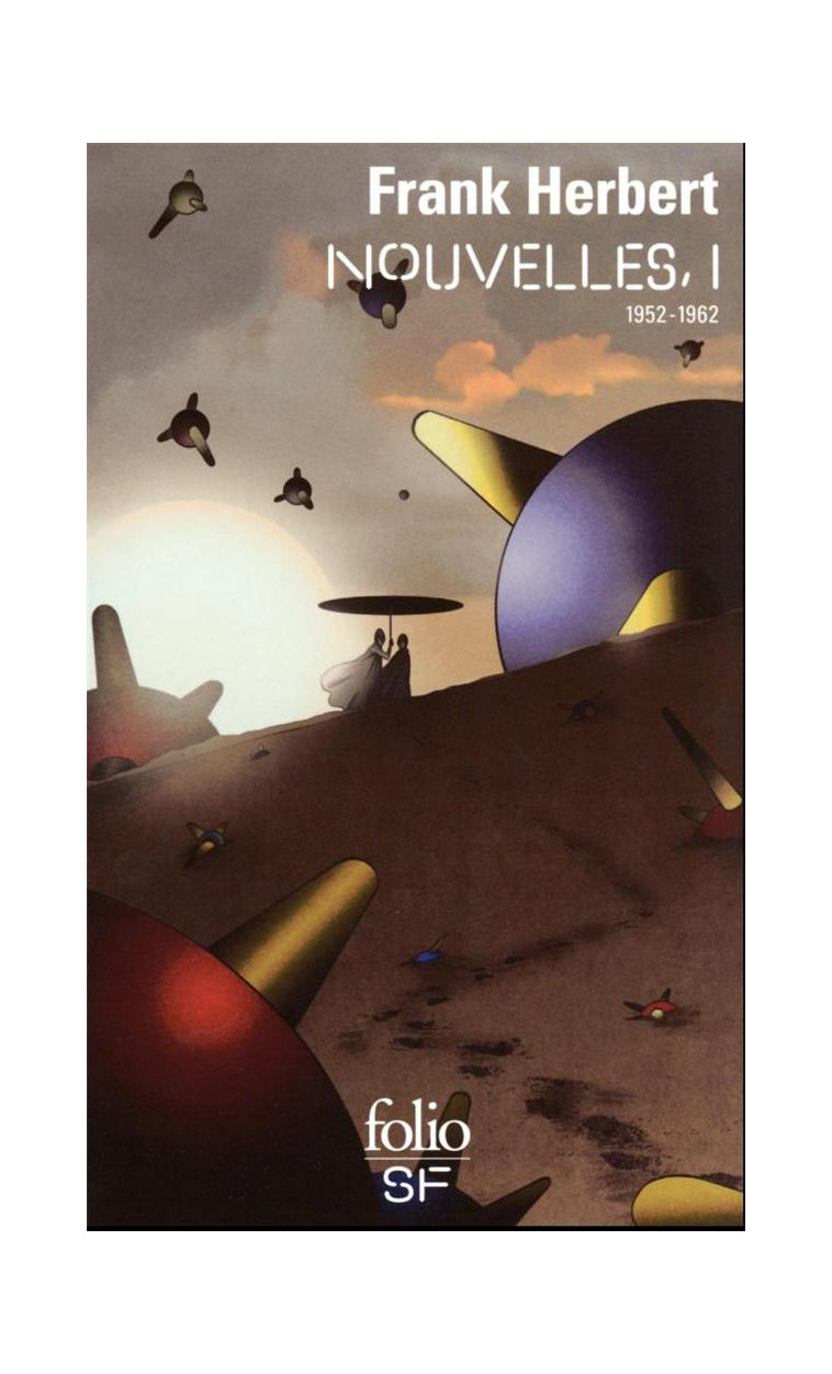 NOUVELLES - VOL01 - 1952-1962 - HERBERT FRANK - GALLIMARD