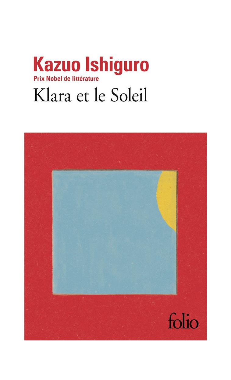 KLARA ET LE SOLEIL - ISHIGURO KAZUO - GALLIMARD