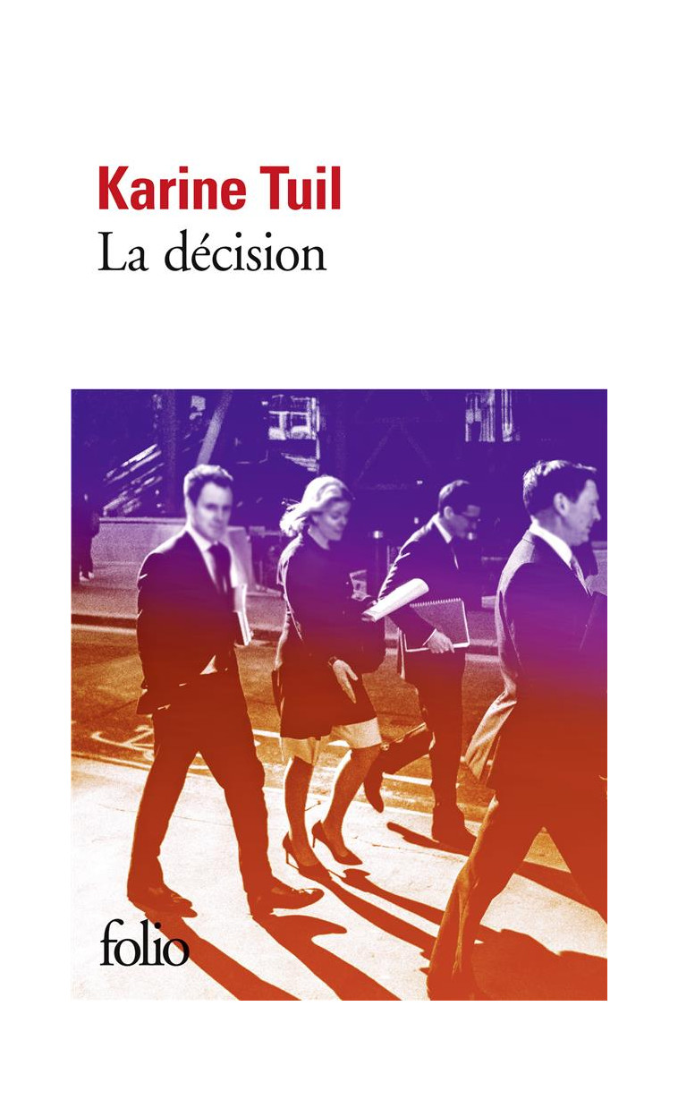 LA DECISION - TUIL KARINE - GALLIMARD