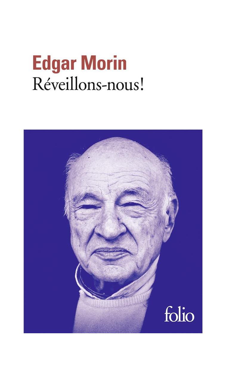 REVEILLONS-NOUS ! - MORIN EDGAR - GALLIMARD