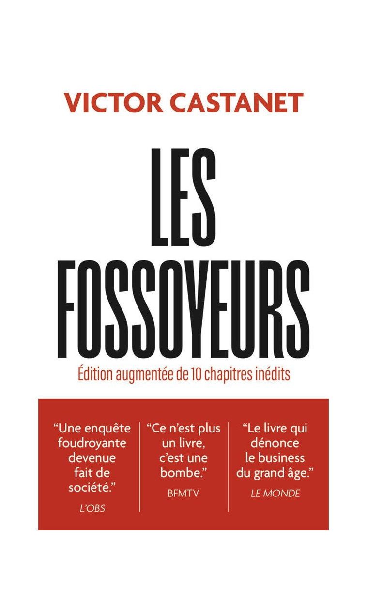 LES FOSSOYEURS - EDITION AUGMENTEE DE 10 CHAPITRES INEDITS - CASTANET VICTOR - J'AI LU