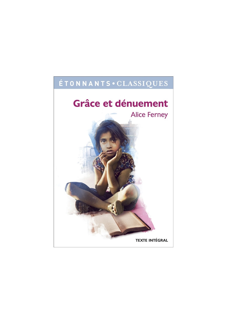 GRACE ET DENUEMENT - FERNEY ALICE - Flammarion