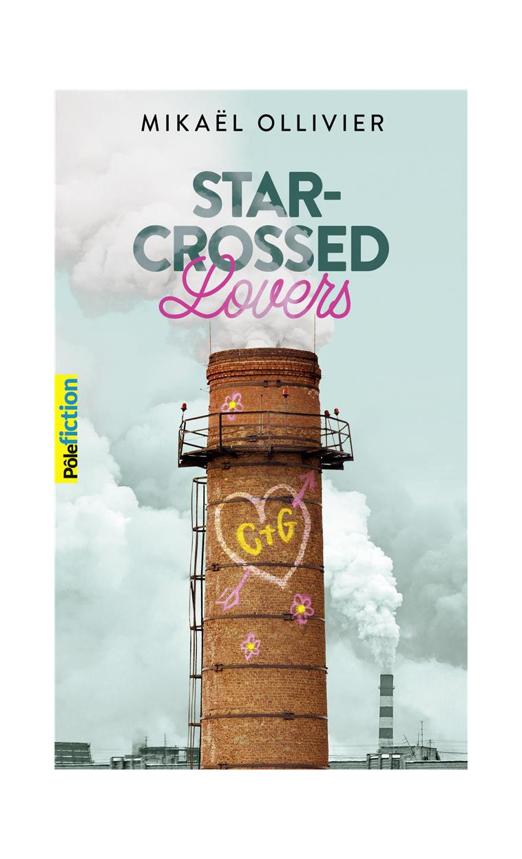 STAR-CROSSED LOVERS - OLLIVIER MIKAEL - GALLIMARD