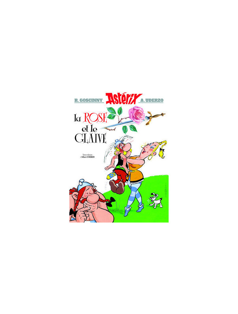 ASTERIX - T29 - ASTERIX - LA ROSE ET LE GLAIVE - N 29 - GOSCINNY/UDERZO - Albert René (Editions)