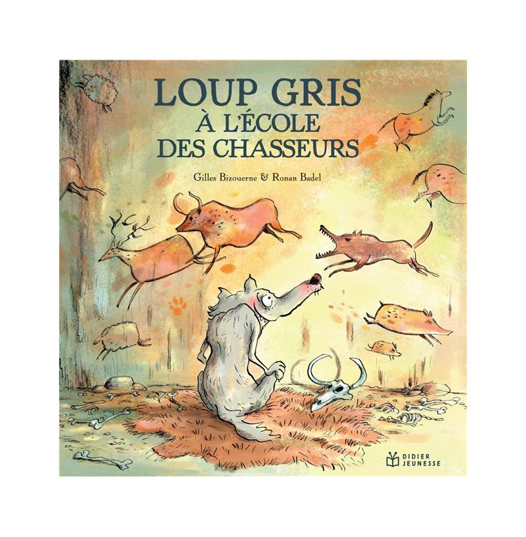 LOUP GRIS - T08 - LOUP GRIS A L'ECOLE DES CHASSEURS - BIZOUERNE/BADEL - DIDIER