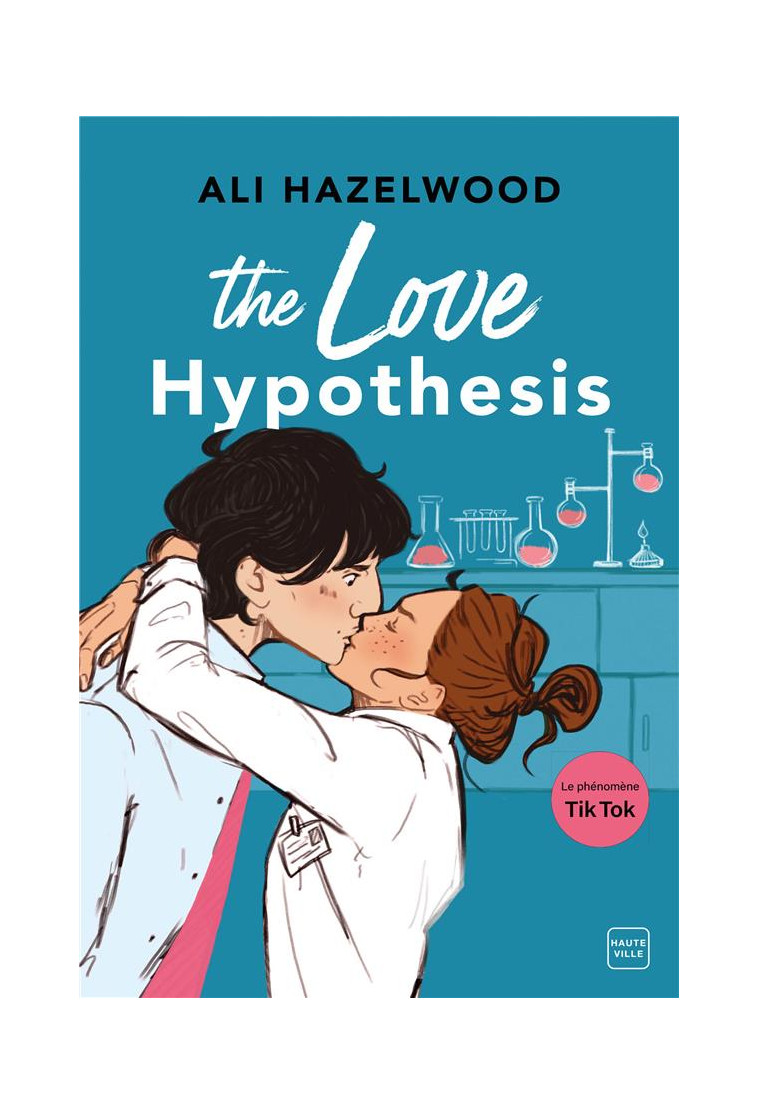 THE LOVE HYPOTHESIS - HAZELWOOD ALI - HAUTEVILLE