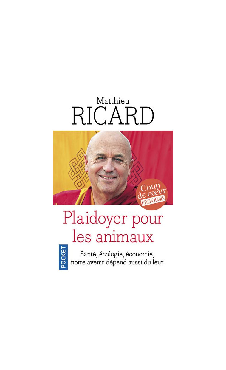 PLAIDOYER POUR LES ANIMAUX - RICARD MATTHIEU - Pocket