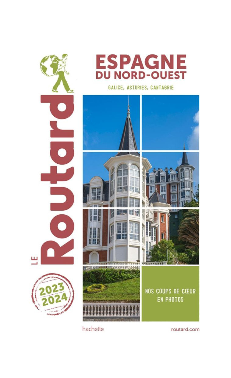 GUIDE DU ROUTARD ESPAGNE DU NORD-OUEST 2023/24 - COLLECTIF - HACHETTE