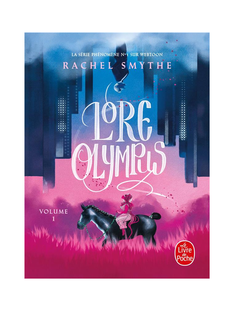 LORE OLYMPUS, TOME 1 - SMYTHE RACHEL - LGF/Livre de Poche