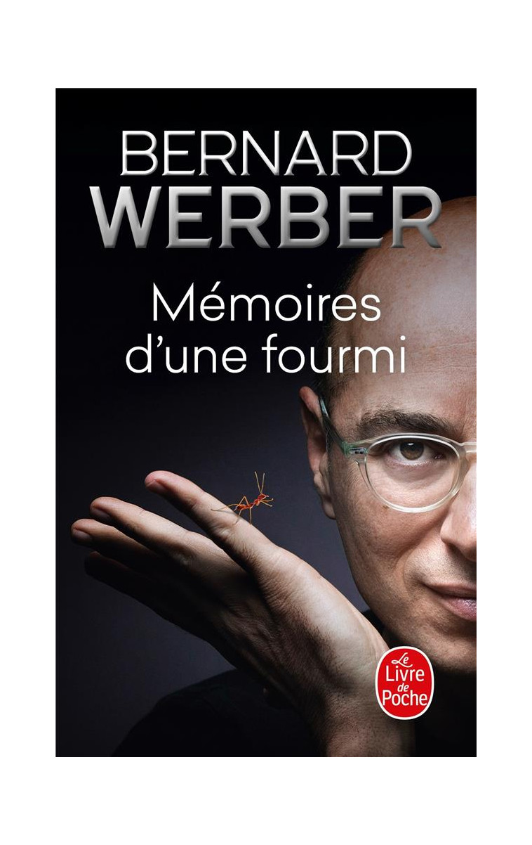 MEMOIRES D'UNE FOURMI - WERBER BERNARD - LGF/Livre de Poche