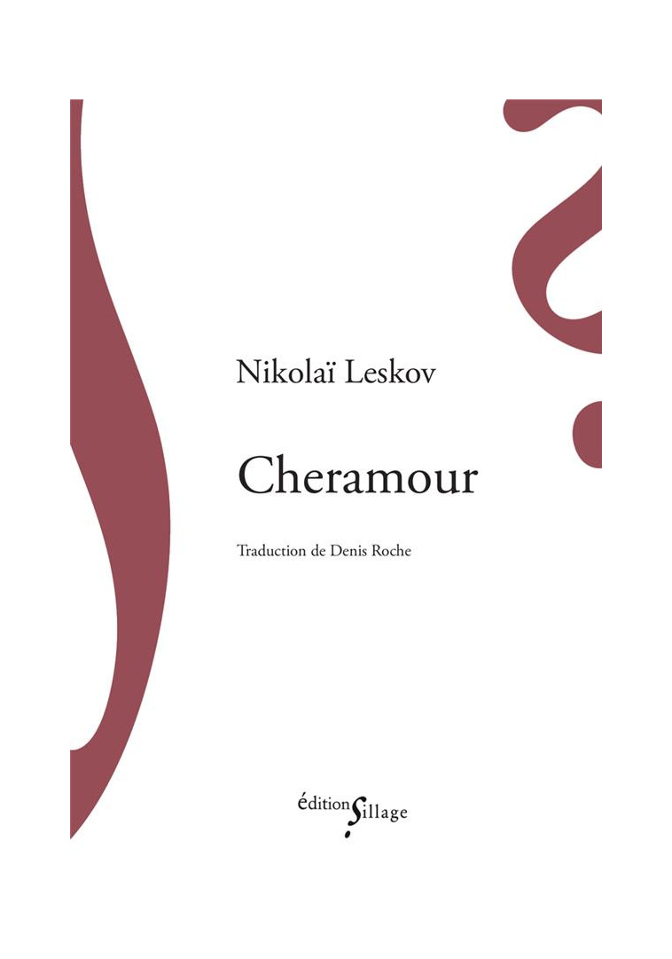 CHERAMOUR - LESKOV NIKOLAI - SILLAGE