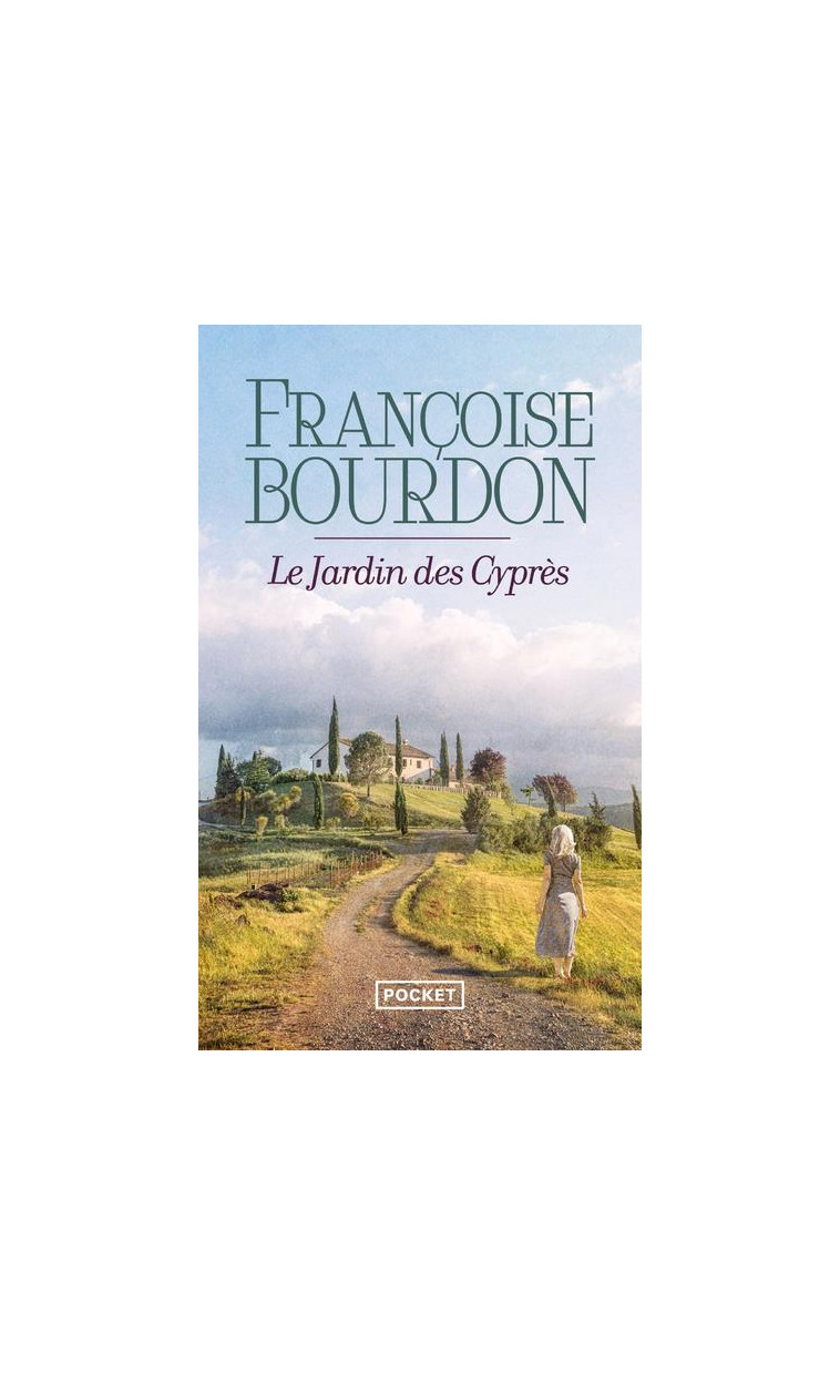 LE JARDIN DES CYPRES - BOURDON FRANCOISE - POCKET