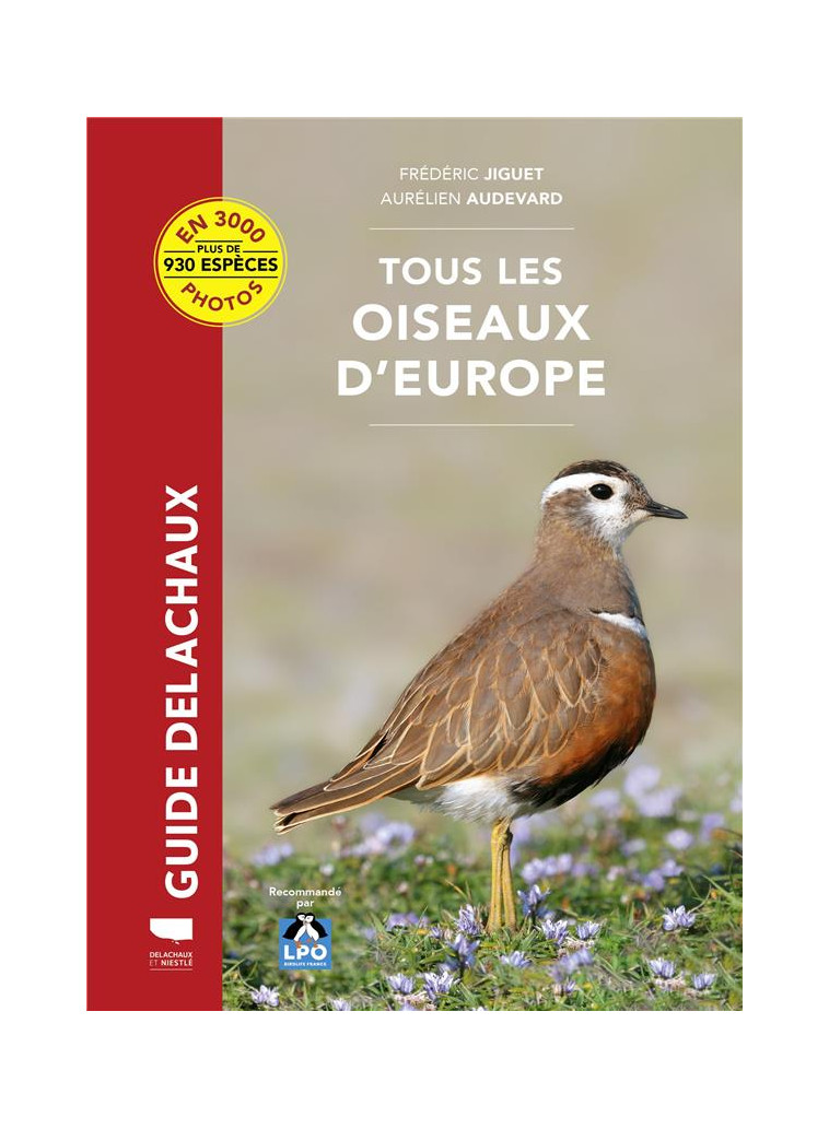 TOUS LES OISEAUX D'EUROPE - AUDEVARD/JIGUET - DELACHAUX