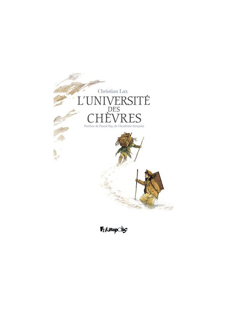 L'UNIVERSITE DES CHEVRES - LAX CHRISTIAN - GALLISOL