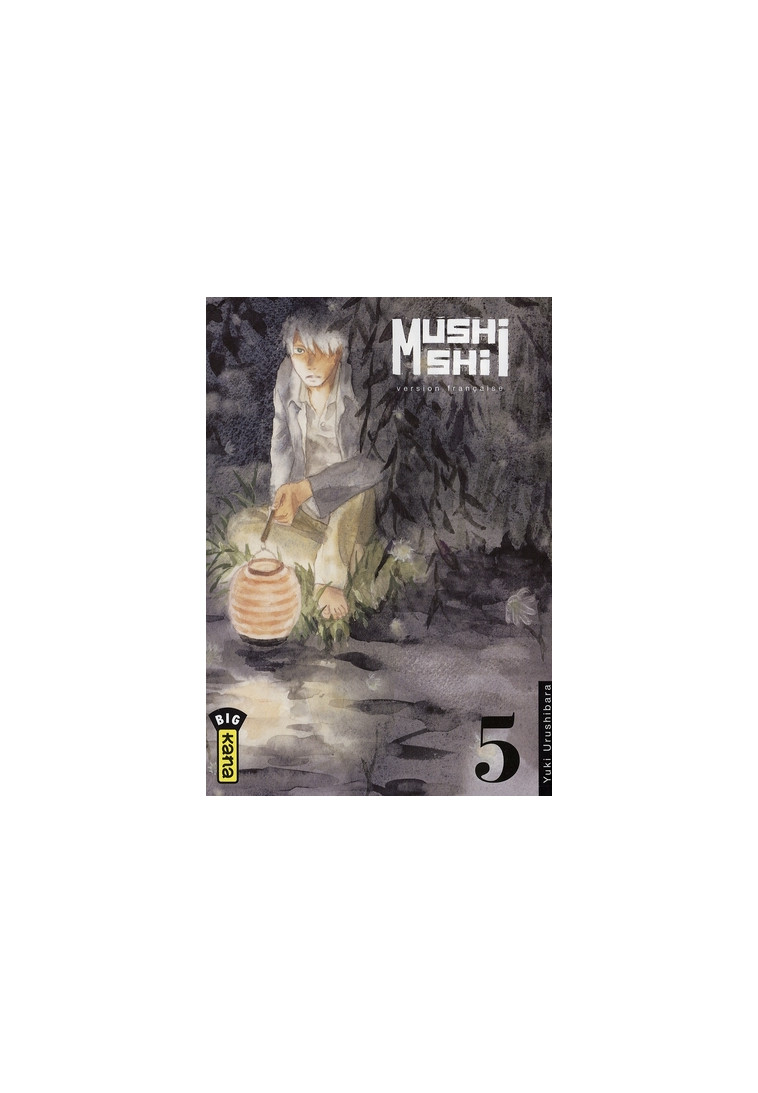 MUSHISHI - TOME 5 - YUKI URUSHIBARA - DARGAUD