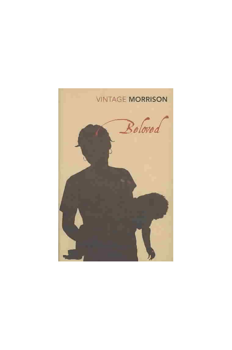 BELOVED  (VINTAGE CLASSICS) - MORRISON, TONI - VINTAGEBOOK