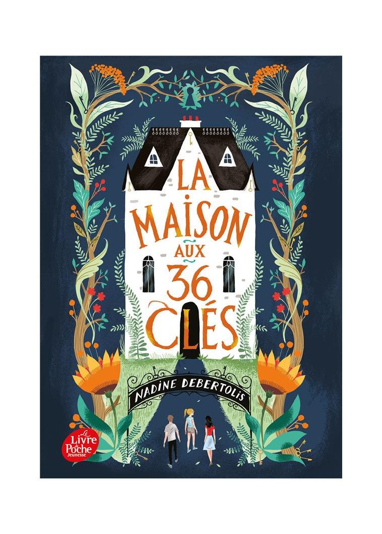 LA MAISON AUX 36 CLES - DEBERTOLIS NADINE - HACHETTE