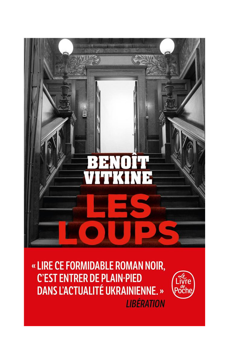 LES LOUPS - VITKINE BENOIT - LGF/Livre de Poche