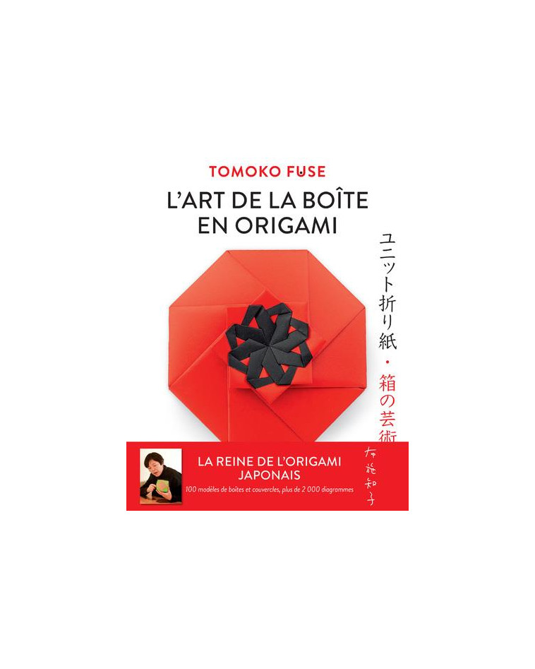 L'ART DE LA BOITE EN ORIGAMI - FUSE TOMOKO - NUINUI