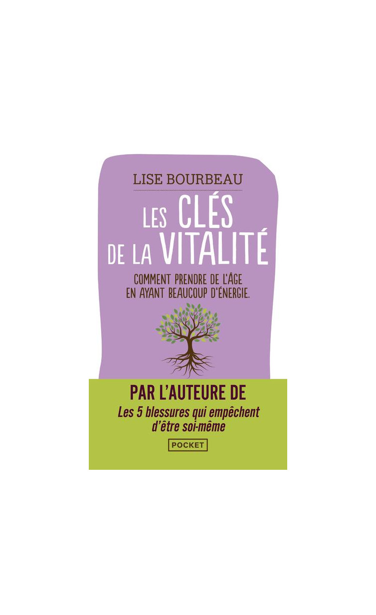 LES CLES DE LA VITALITE - BOURBEAU LISE - POCKET