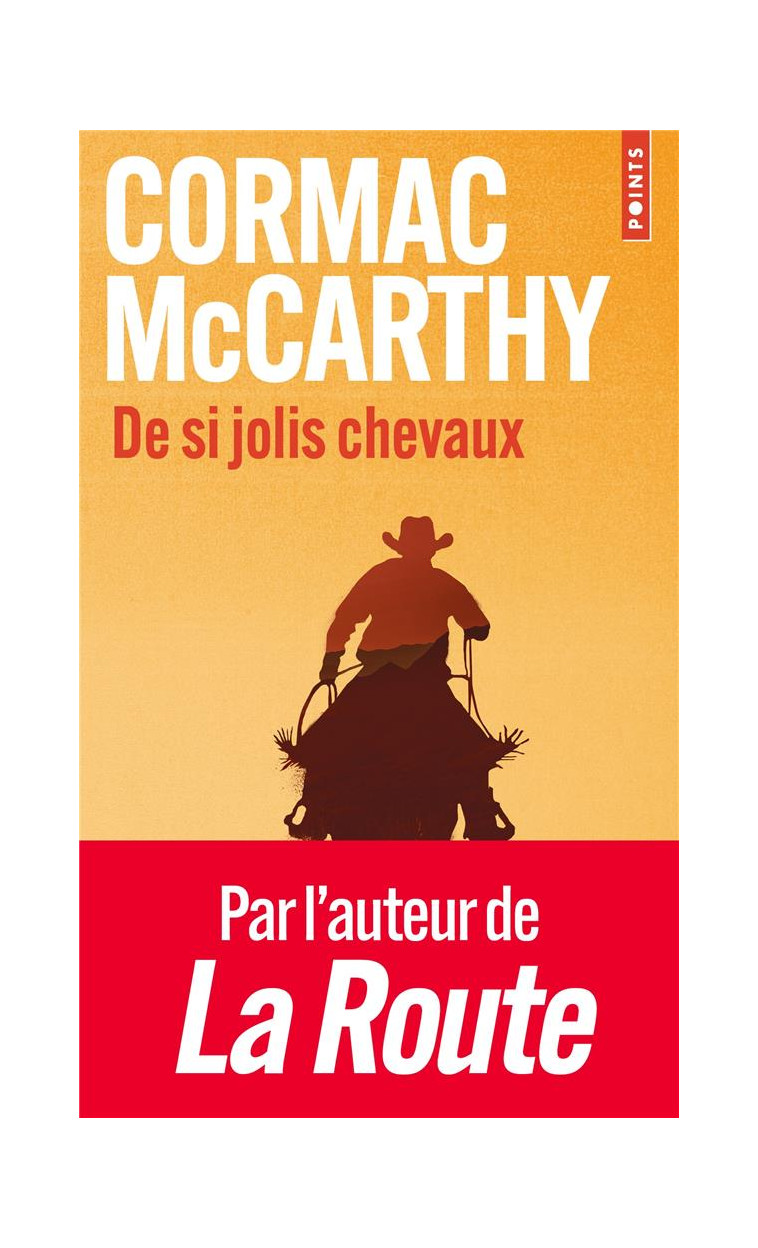 DE SI JOLIS CHEVAUX - MCCARTHY CORMAC - POINTS