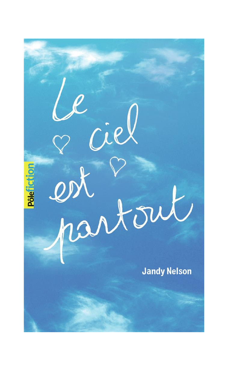 LE CIEL EST PARTOUT - NELSON JANDY - Gallimard-Jeunesse