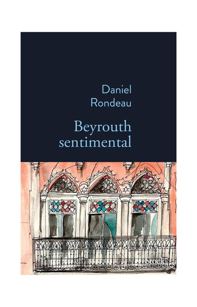 BEYROUTH SENTIMENTAL - RONDEAU DANIEL - STOCK