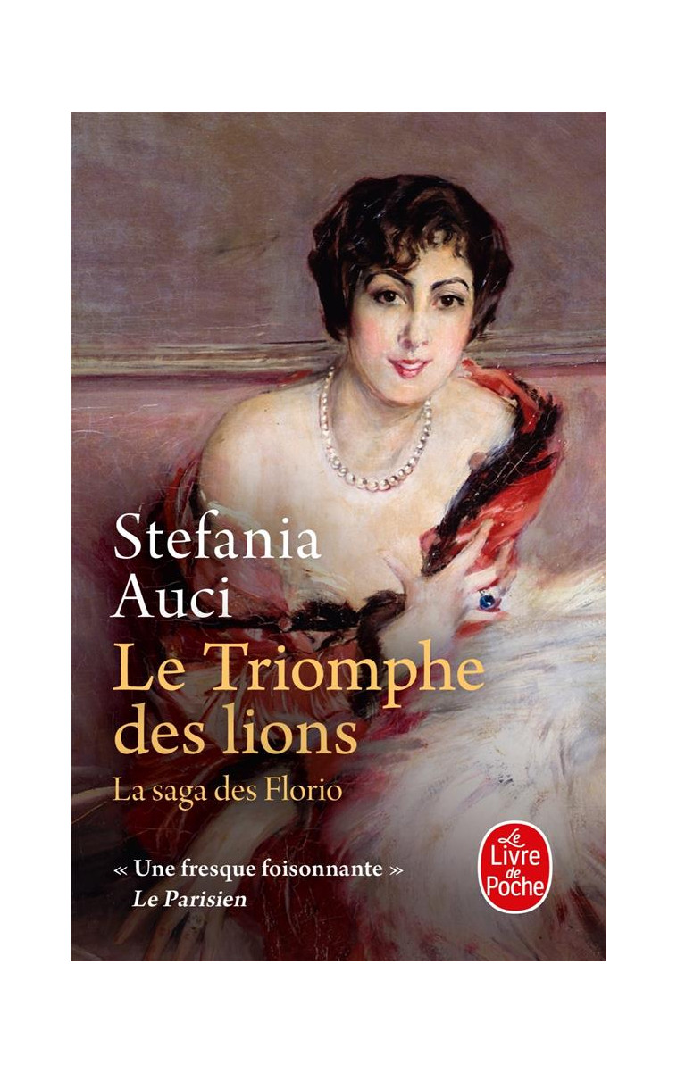 LE TRIOMPHE DES LIONS (LES FLORIO, TOME 2) - AUCI STEFANIA - LGF/Livre de Poche