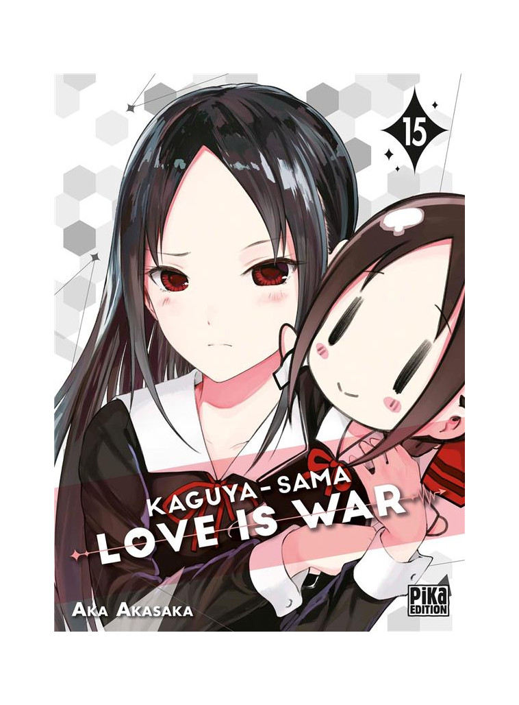 KAGUYA-SAMA: LOVE IS WAR T15 - AKASAKA AKA - PIKA