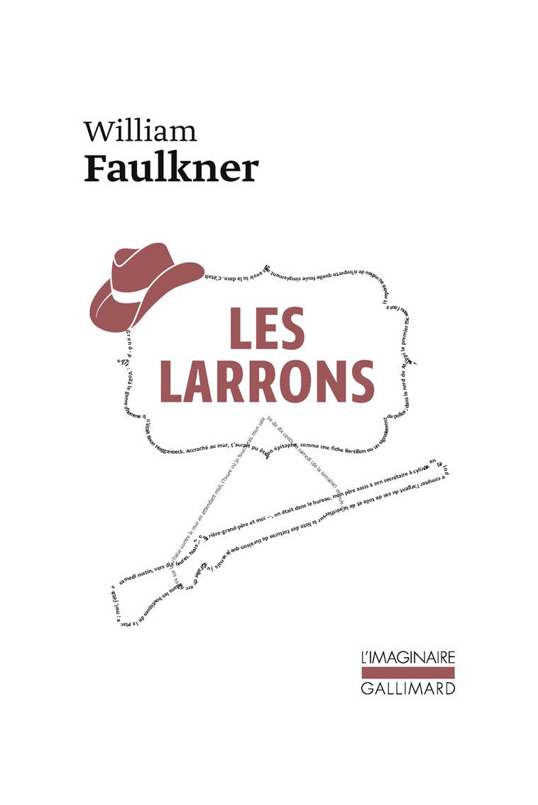 LES LARRONS - FAULKNER/GIRARD - Gallimard